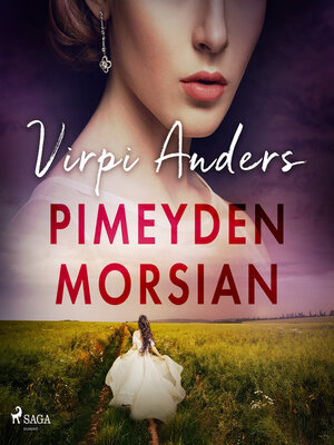 cover image of Pimeyden morsian